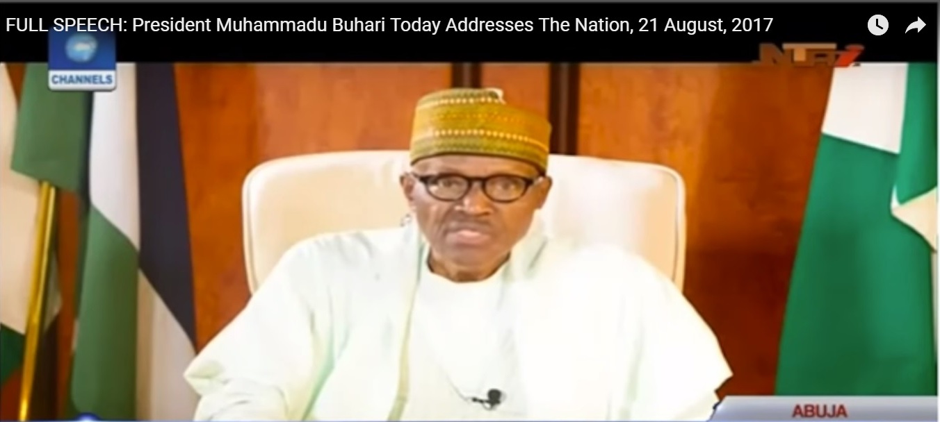 Capture d'écran du discours télévisé du président Buhari aux Nigérians le 21 août 2017.