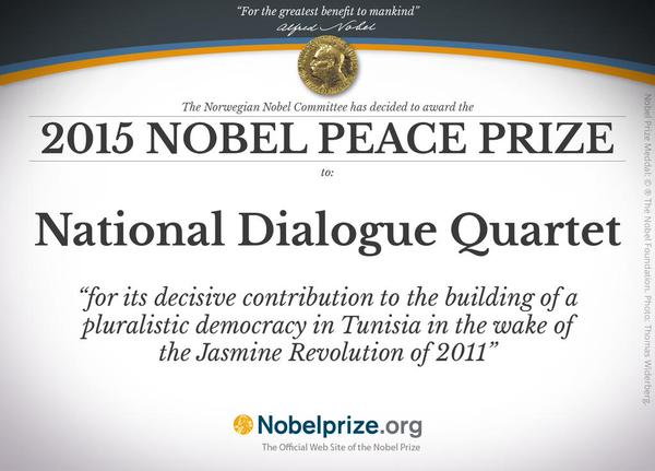 The Tunisian National Dialogue Quartet won this year's Nobel Peace Prize "for its decisive contribution to the building of a pluralistic democracy in Tunisia in the wake of the Jasmine Revolution of 2011." 