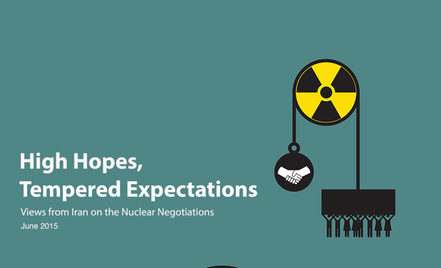 Image from ICHRI's new report " High Hopes, Tempered Expectations: Views from Iran on the Nuclear Negotiations."
