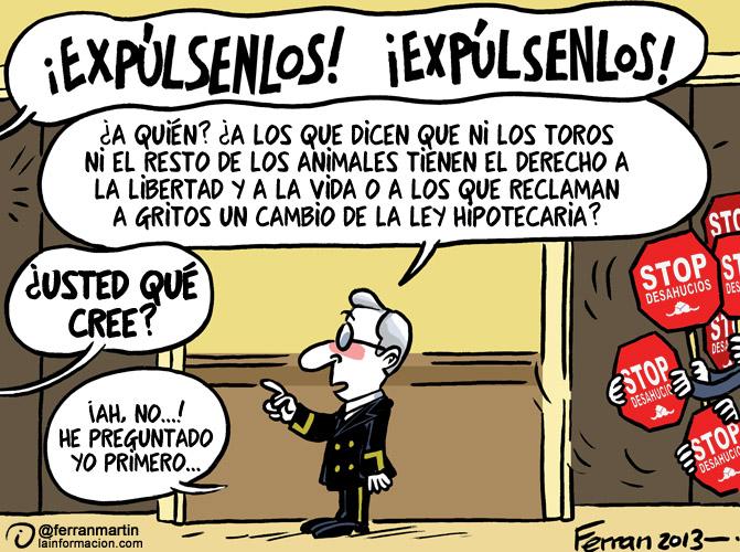 Cartoon by Ferrán Martín. Used with permission. (From top to bottom: "EXPEL THEM! EXPEL THEM! / Who? Those who say that neither the bulls nor any other animals have the right to liberty and life or those t��%hat are shouting demands for a change to the mortgage law? / What do you think, sir? / Ah, no...! I asked you first..."