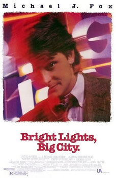 Bright Lights, Big City movie poster. Source: Wikipedia, fair use. 