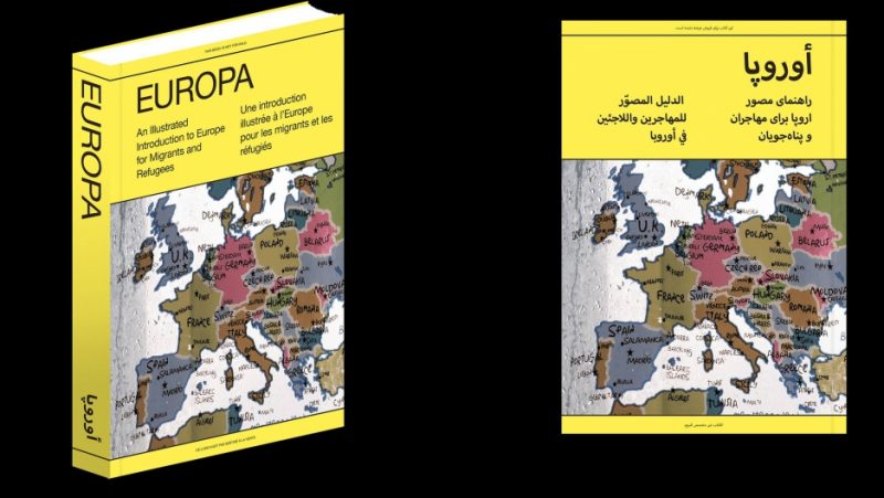 "Europa: An Illustrated Introduction to Europe for Migrants and Refugees" tells the story of European immigration. Credit: Courtesy of the Arab Fund for Arts and Culture