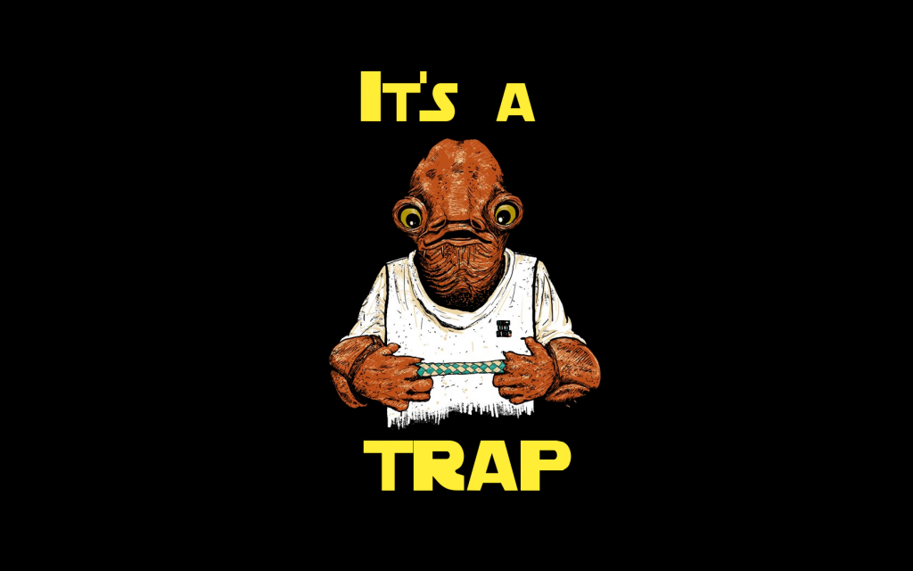 its-a-trap
