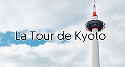 La Tour de Kyoto