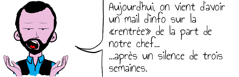 Aujourd hui  on vient d avoir un mail d info sur la  rentrée  de la part de notre chef       après un silence de trois semaines .jpg