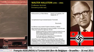 Walter Hallstein, un NAZI, 1er Président de la Commission Européenne